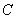*