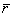 *