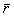 *