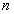 *
