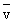 *