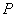 *